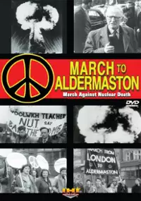 Plakat filmu March to Aldermaston