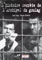 Jean Cr&eacute;pu / Tajna historia \"Archipelagu GUŁag\"
