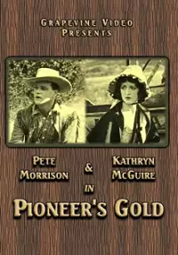 Plakat filmu Pioneer's Gold