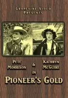 plakat filmu Pioneer's Gold