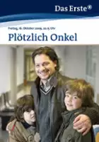 plakat filmu Plötzlich Onkel