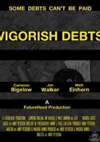 Plakat filmu Vigorish Debts