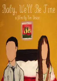 Plakat filmu Baby, We'll Be Fine