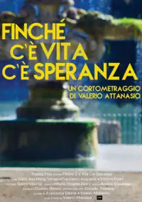 Plakat filmu Finché c'è vita c'è speranza
