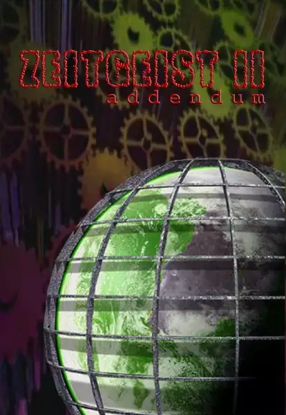 plakat filmu Zeitgeist: Addendum