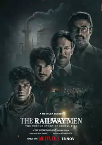 Plakat serialu Kolejarze: Katastrofa w Bhopalu