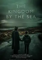 plakat filmu The Kingdom by the Sea