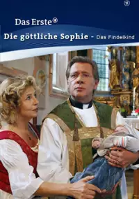 Plakat filmu Die G&ouml;ttliche Sophie - Das Findelkind