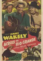 plakat filmu Across the Rio Grande