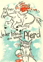 plakat filmu Jeder träumt von einem Pferd