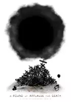 Stephen Irwin / A Round of Applause for Death
