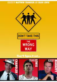 Plakat filmu Don't Take This the Wrong Way