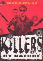 plakat filmu Killers by Nature