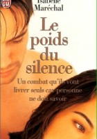 plakat filmu Le Poids du silence