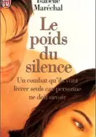 Bernard Belin / Le Poids du silence