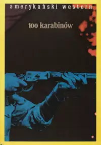 Plakat filmu 100 karabinów