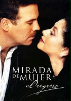 plakat filmu Mirada de mujer: El regreso