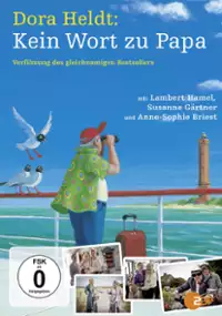 Dora Heldt: Ani słowa tacie!