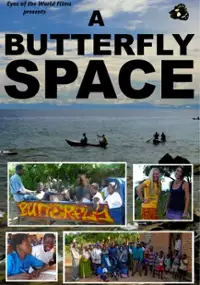 Plakat filmu A Butterfly Space