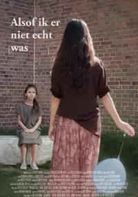 Plakat filmu Alsof ik er niet echt was