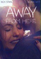 plakat filmu Away from Here