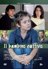 Plakat filmu Il bambino cattivo