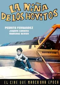Plakat filmu La Niña de los hoyitos