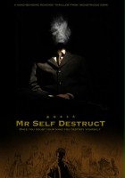 plakat filmu Mr Self Destruct