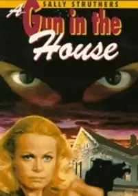Plakat filmu A Gun in the House