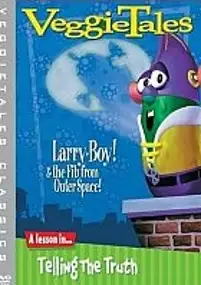 Plakat filmu Larry-Boy! And the Fib from Outer Space!