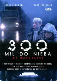 Plakat filmu 300 mil do nieba