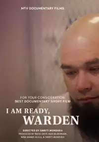 Plakat filmu I am Ready, Warden
