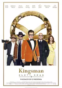 Plakat filmu Kingsman: Złoty Krąg