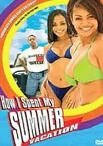 Plakat filmu How I Spent My Summer Vacation