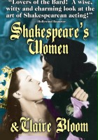 plakat filmu Shakespeare's Women & Claire Bloom