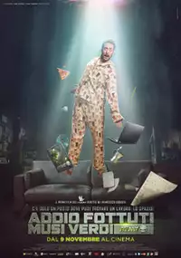 Plakat filmu Addio fottuti musi verdi
