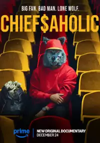 Plakat filmu ChiefsAholic: A Wolf in Chiefs Clothing