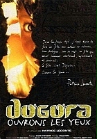 plakat filmu Dogora - Ouvrons les yeux