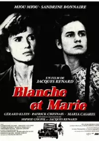Plakat filmu Blanche et Marie
