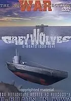 plakat filmu Grey Wolves: U-Boats 1939-1941