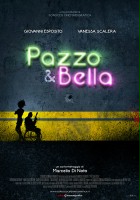 plakat filmu Pazzo & Bella