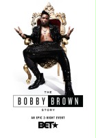 plakat filmu The Bobby Brown Story
