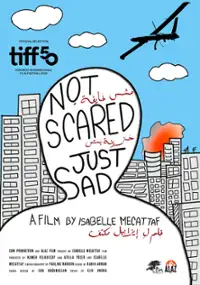 Plakat filmu Not Scared, Just Sad