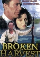 plakat filmu Broken Harvest