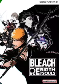 Plakat gry BLEACH Rebirth of Souls 