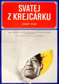 Plakat filmu Svatej z Krejcárku