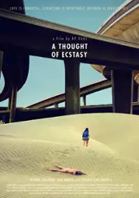 Plakat filmu A Thought of Ecstasy