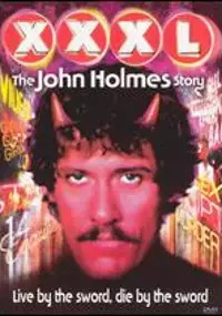 Plakat filmu XXXL: The John Holmes Story