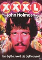 plakat filmu XXXL: The John Holmes Story
