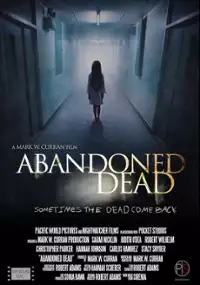 Plakat filmu Abandoned Dead